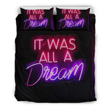 It Was All A Dream Neon Bedding Set